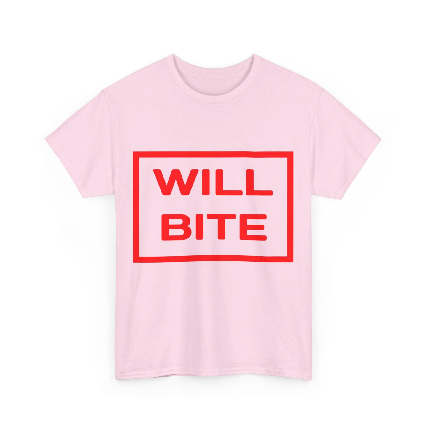 Will Bite T-Shirt
