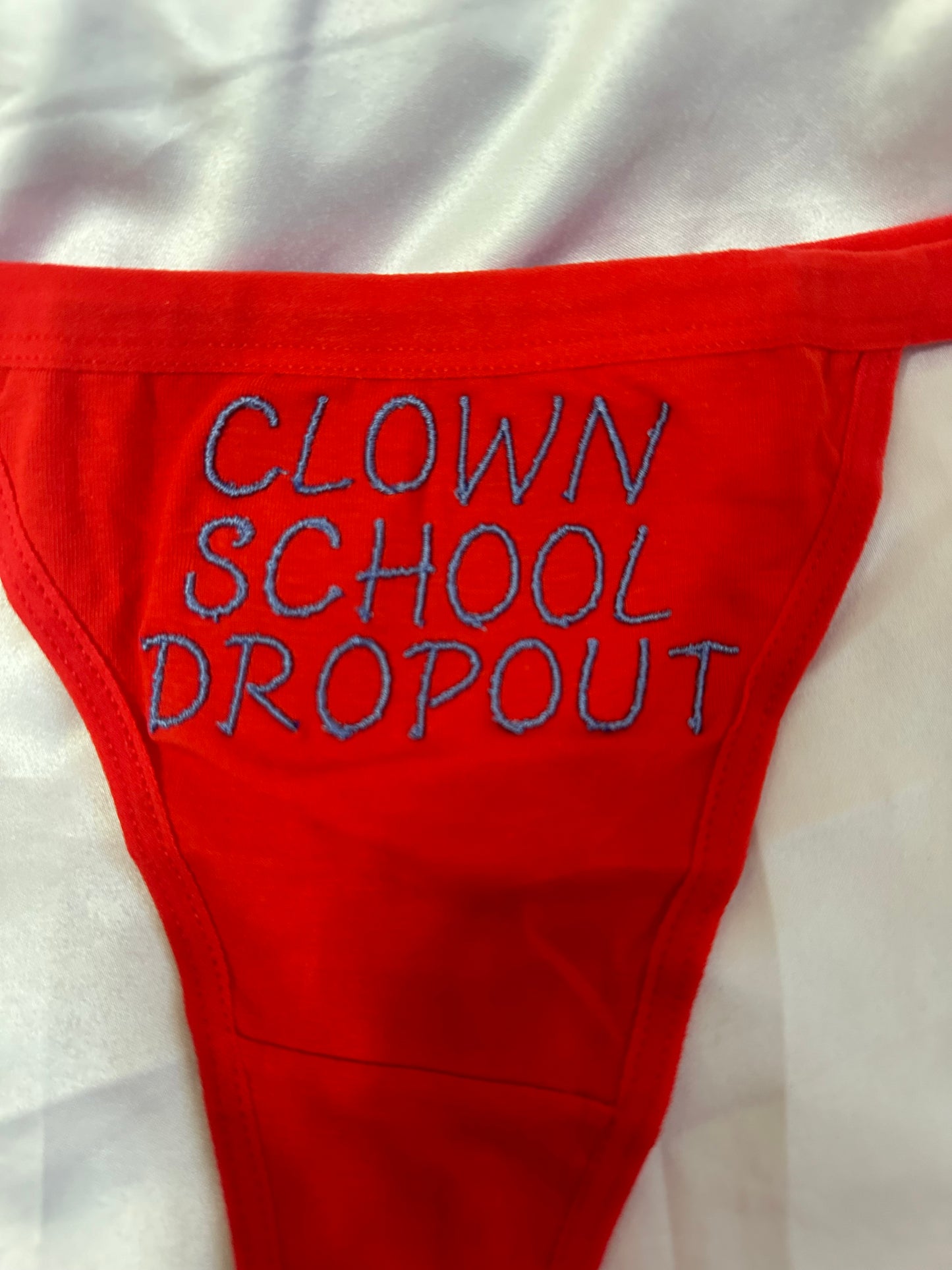 Clown School Dropout Thong