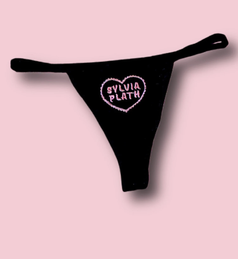 Sylvia Plath Thong