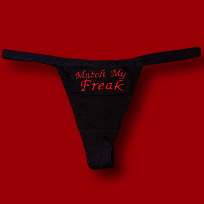 Match My Freak Thong