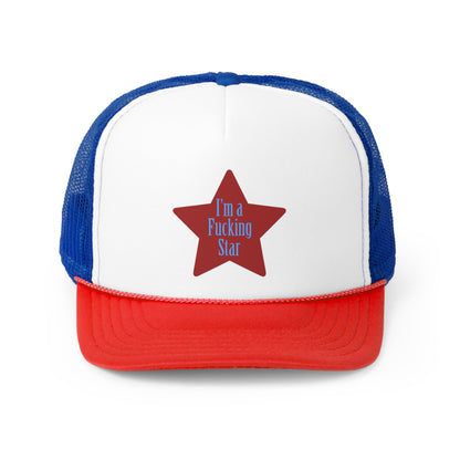 Fucking Star Trucker Hat