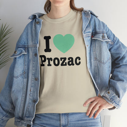 I Love Prozac T-Shirt