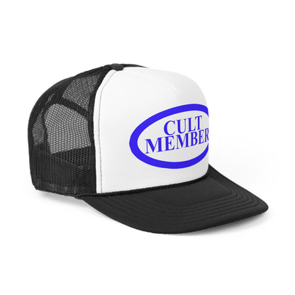 Cult Member Trucker Hat