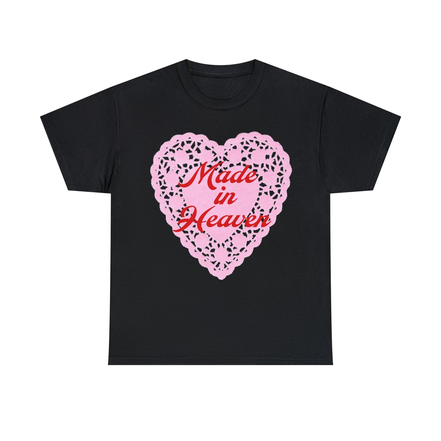 Made in Heaven T-Shirt