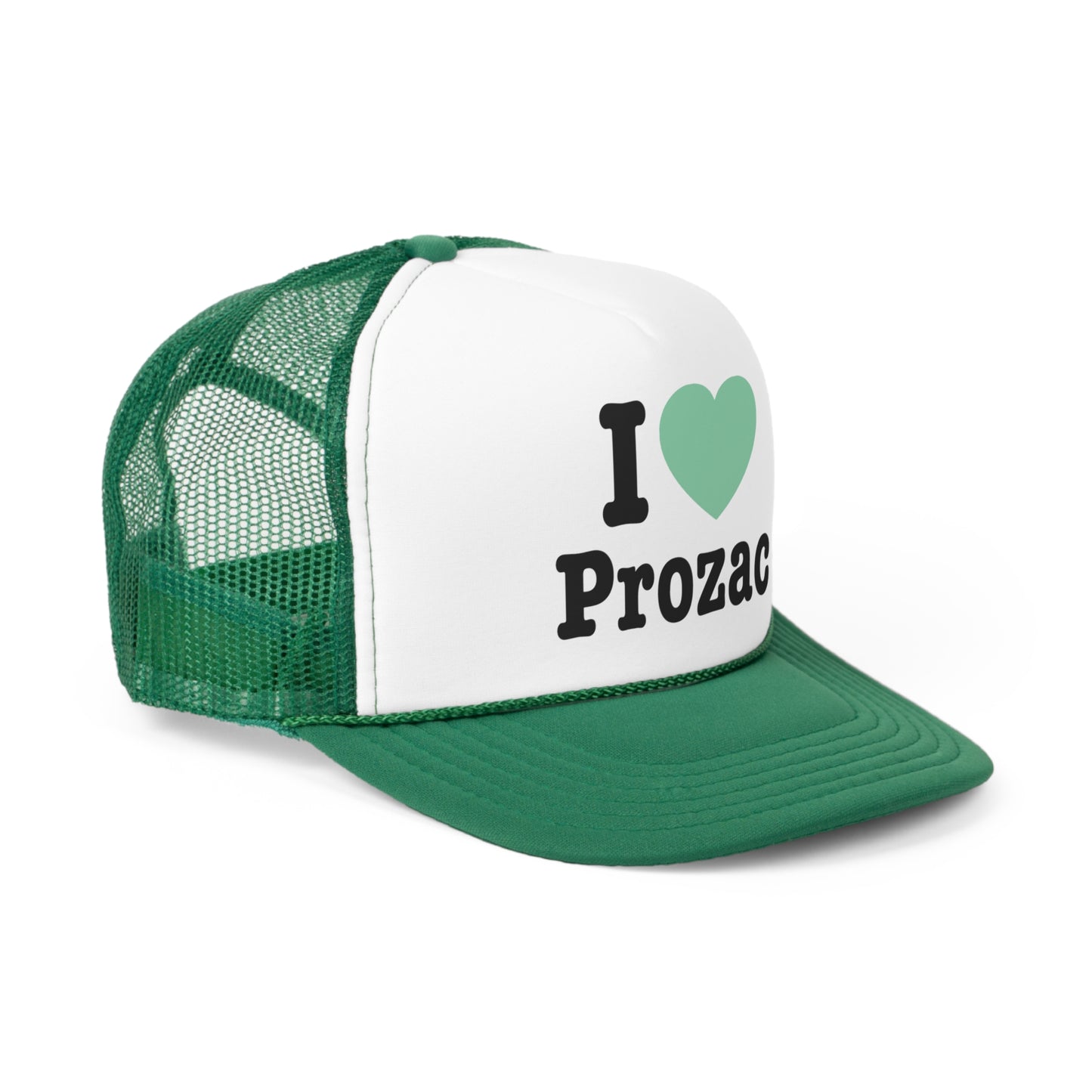 I Love Prozac Trucker Hat