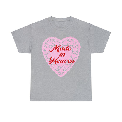 Made in Heaven T-Shirt