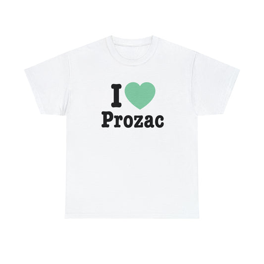 I Love Prozac T-Shirt
