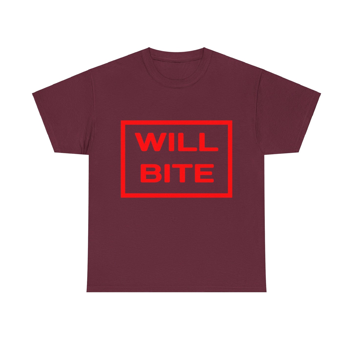 Will Bite T-Shirt