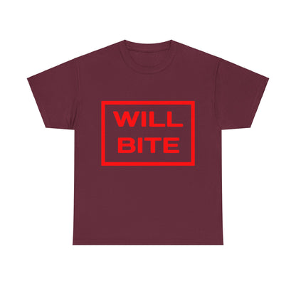 Will Bite T-Shirt