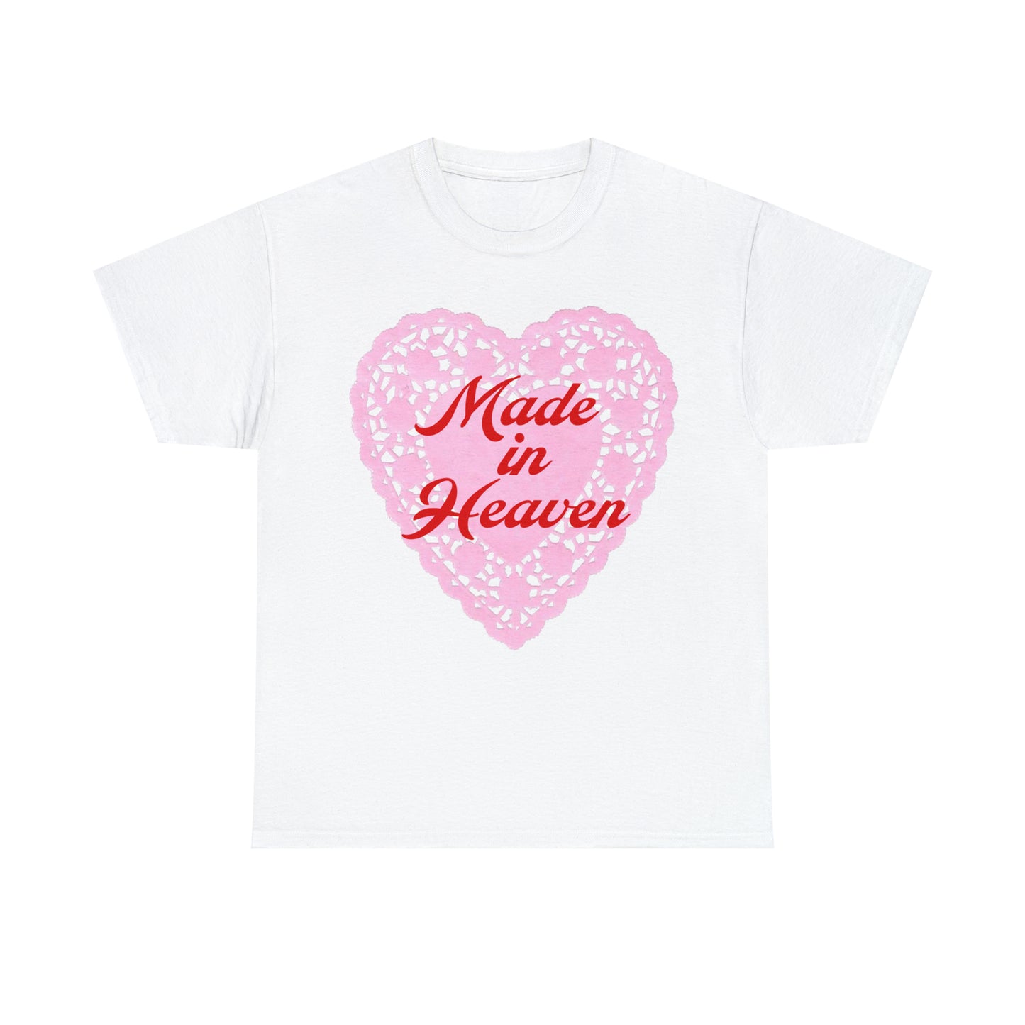 Made in Heaven T-Shirt