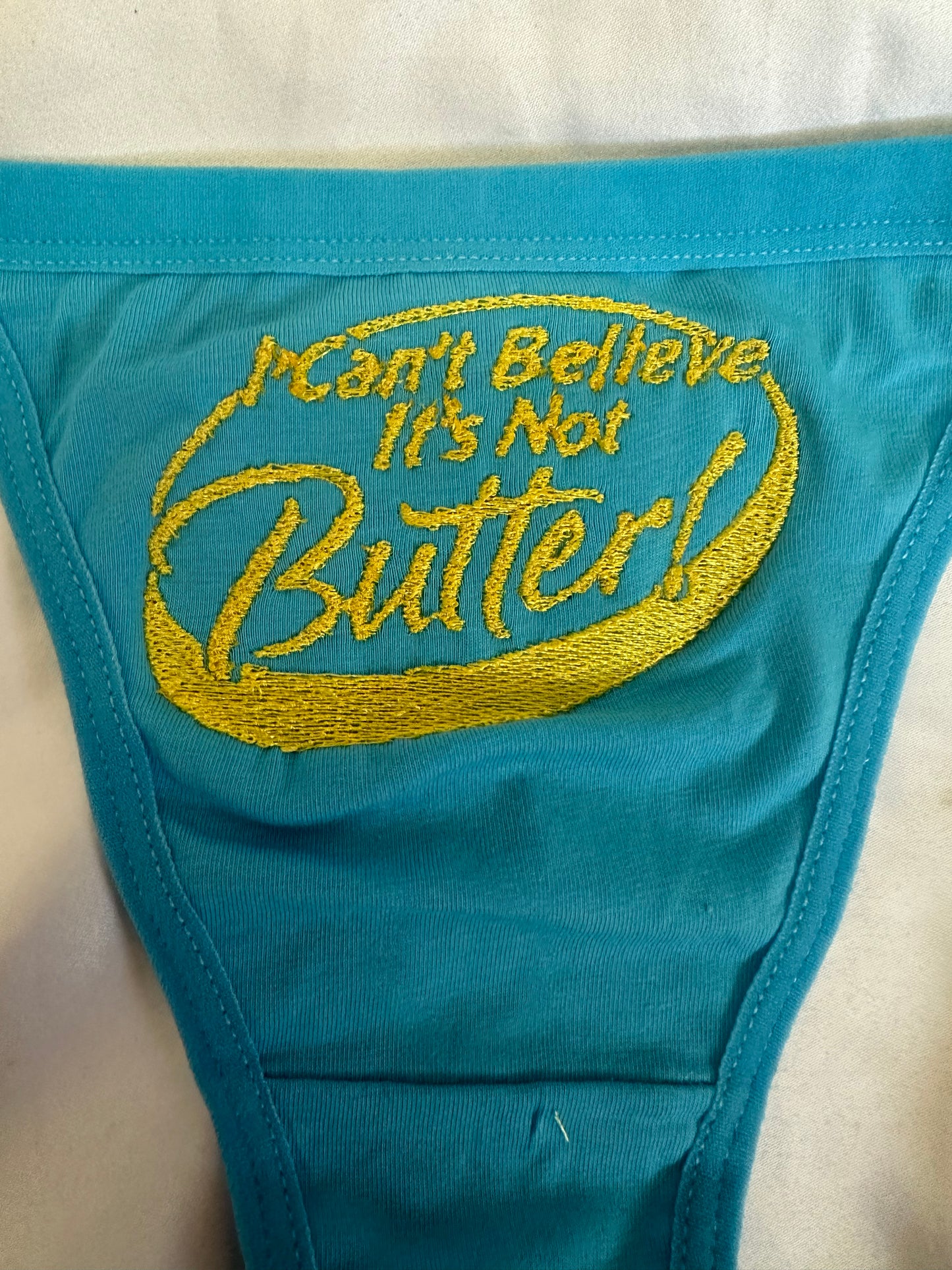 It’s Not Butter Thong