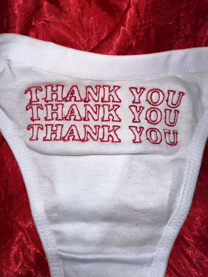 Thank You Thank You Thank You Thong