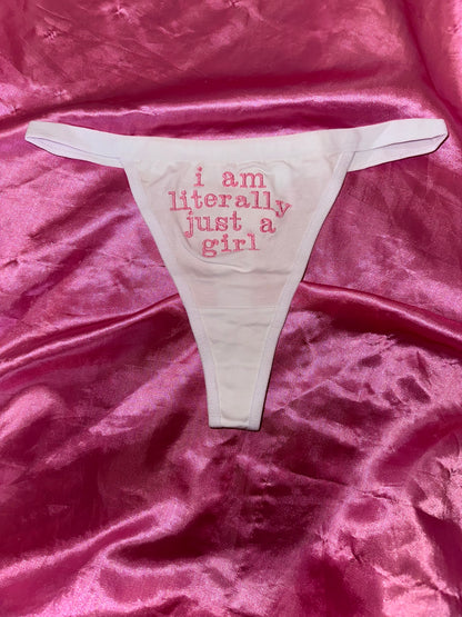 Literally just a girl Thong