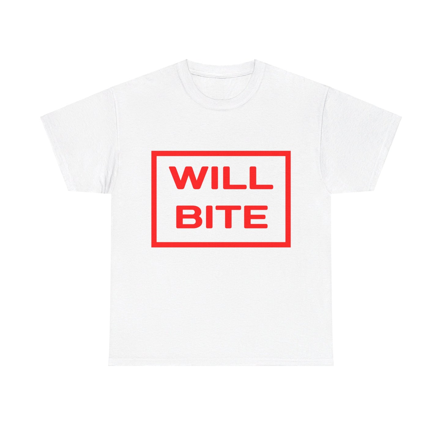 Will Bite T-Shirt