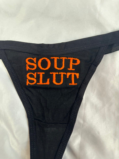 Soup Slut Thong