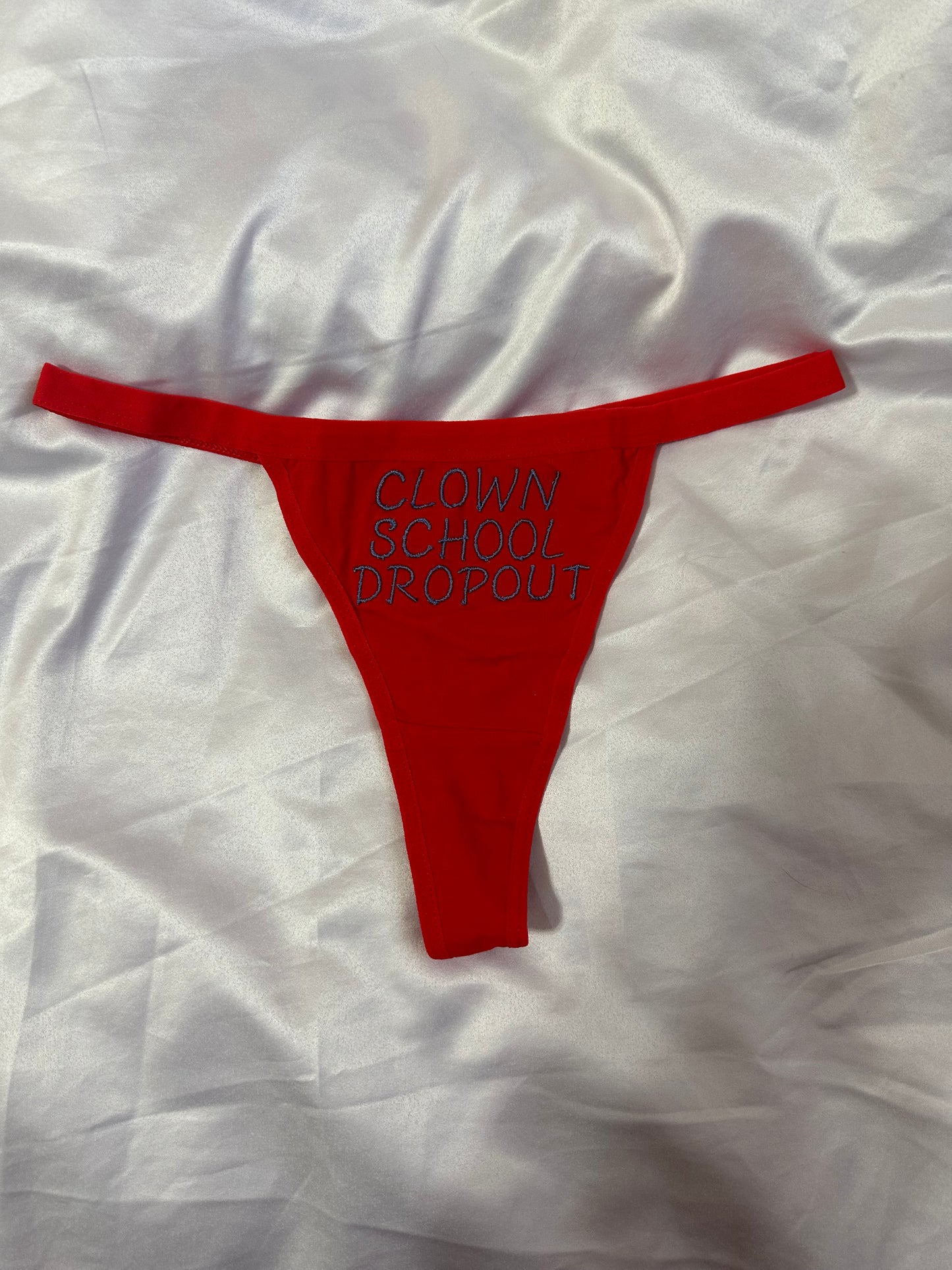 Clown School Dropout Thong