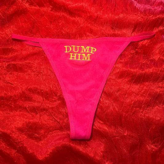 Dump Him Thong (L) pink/green