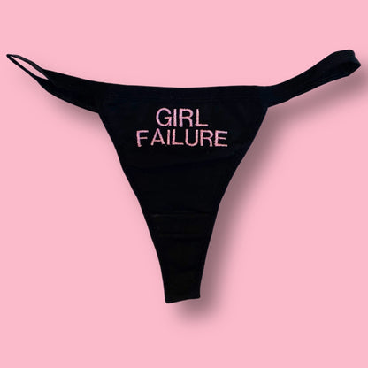 Girl Failure Thong