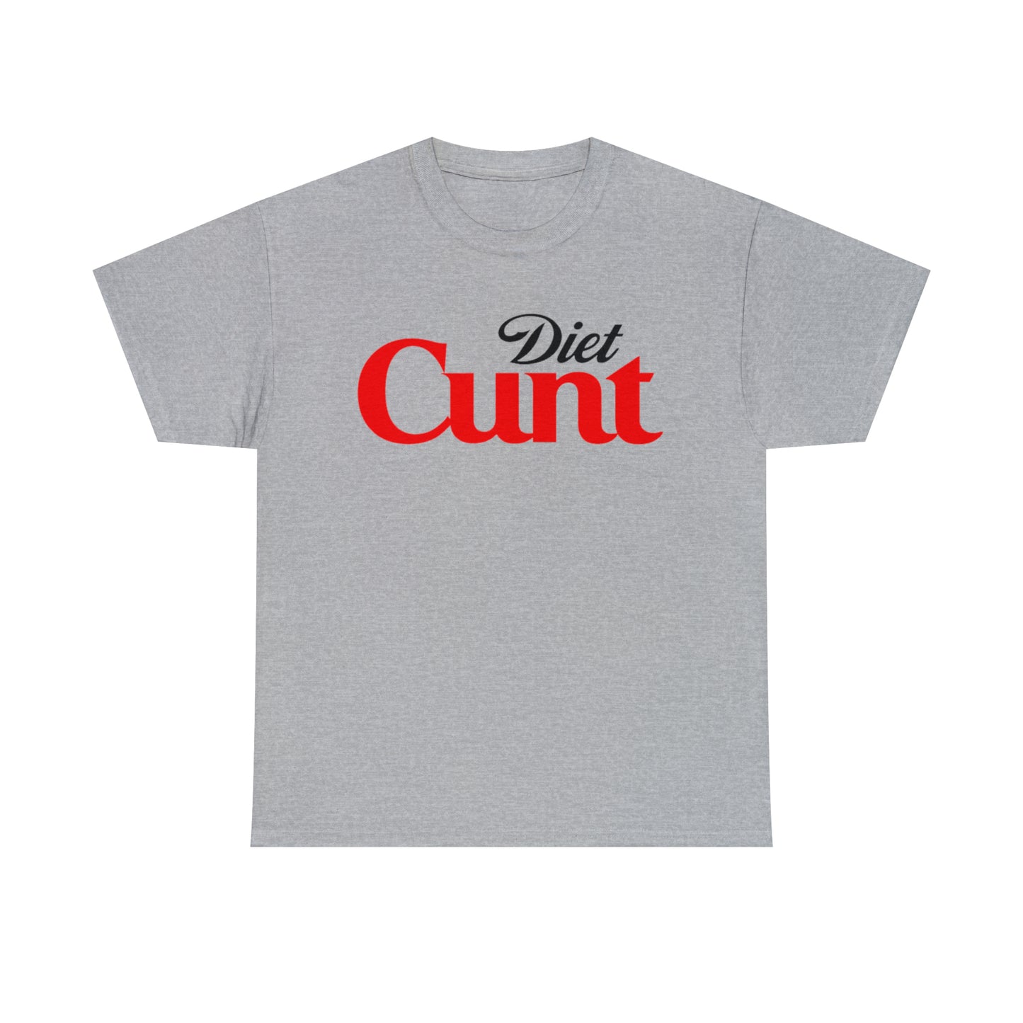 Diet Cunt T-Shirt