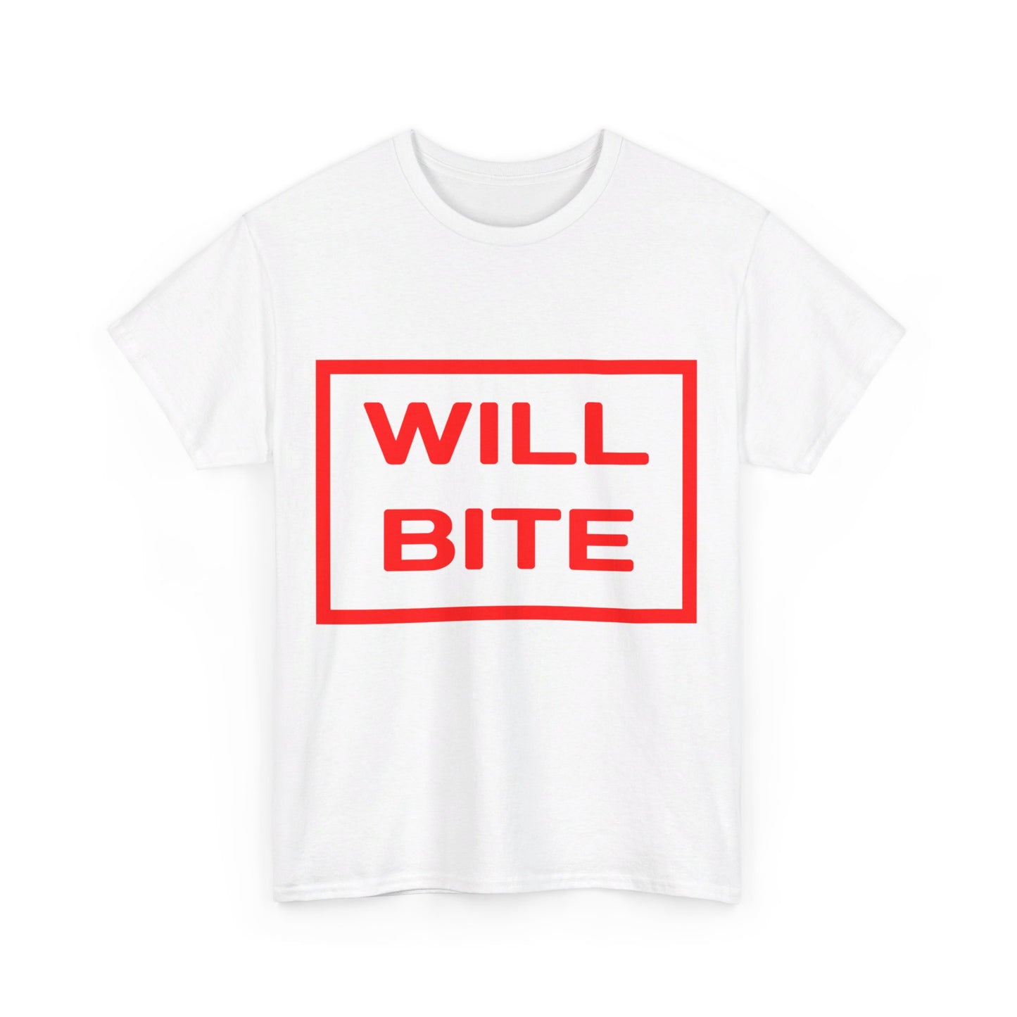 Will Bite T-Shirt