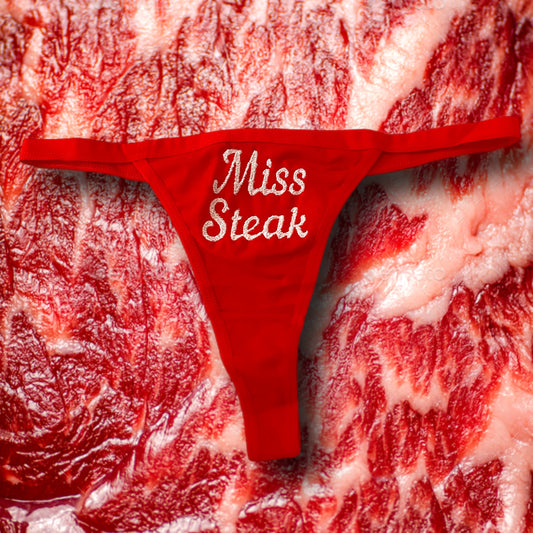 Miss Steak Thong