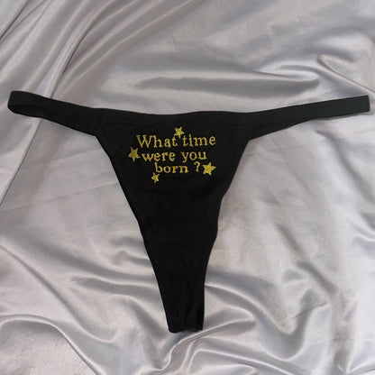What time were you born thong