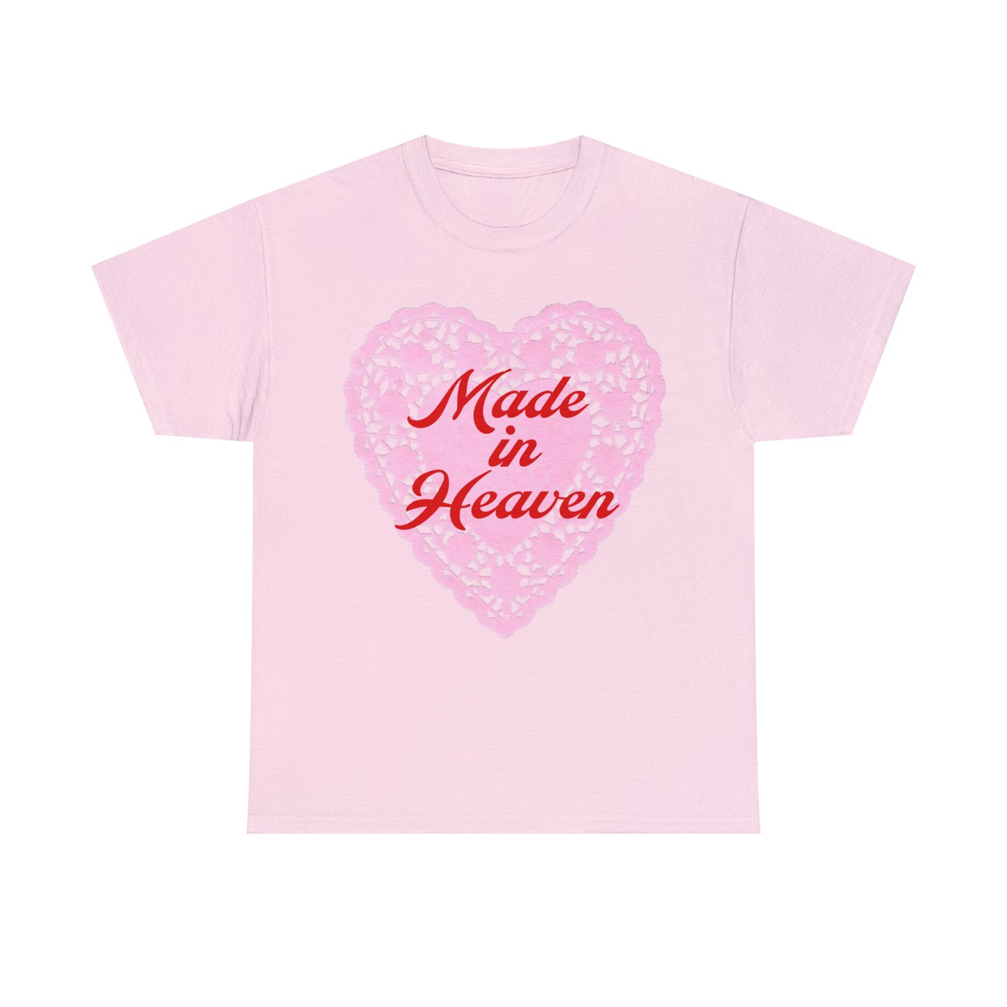 Made in Heaven T-Shirt