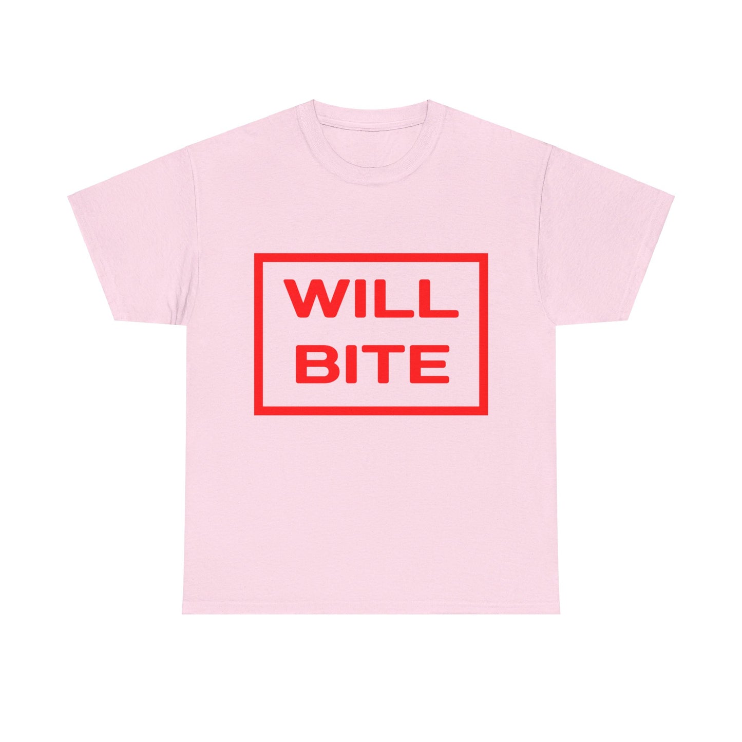 Will Bite T-Shirt