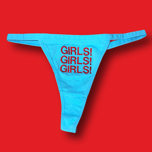 Girls! Girls! Girls! Thong