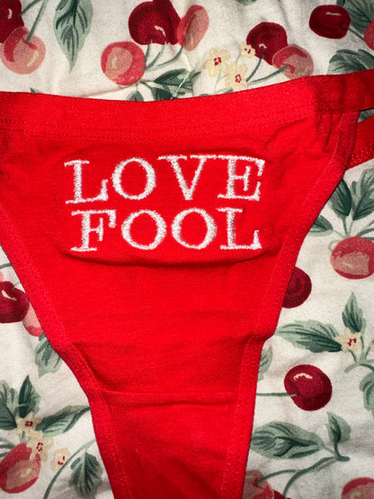 Love Fool Thong