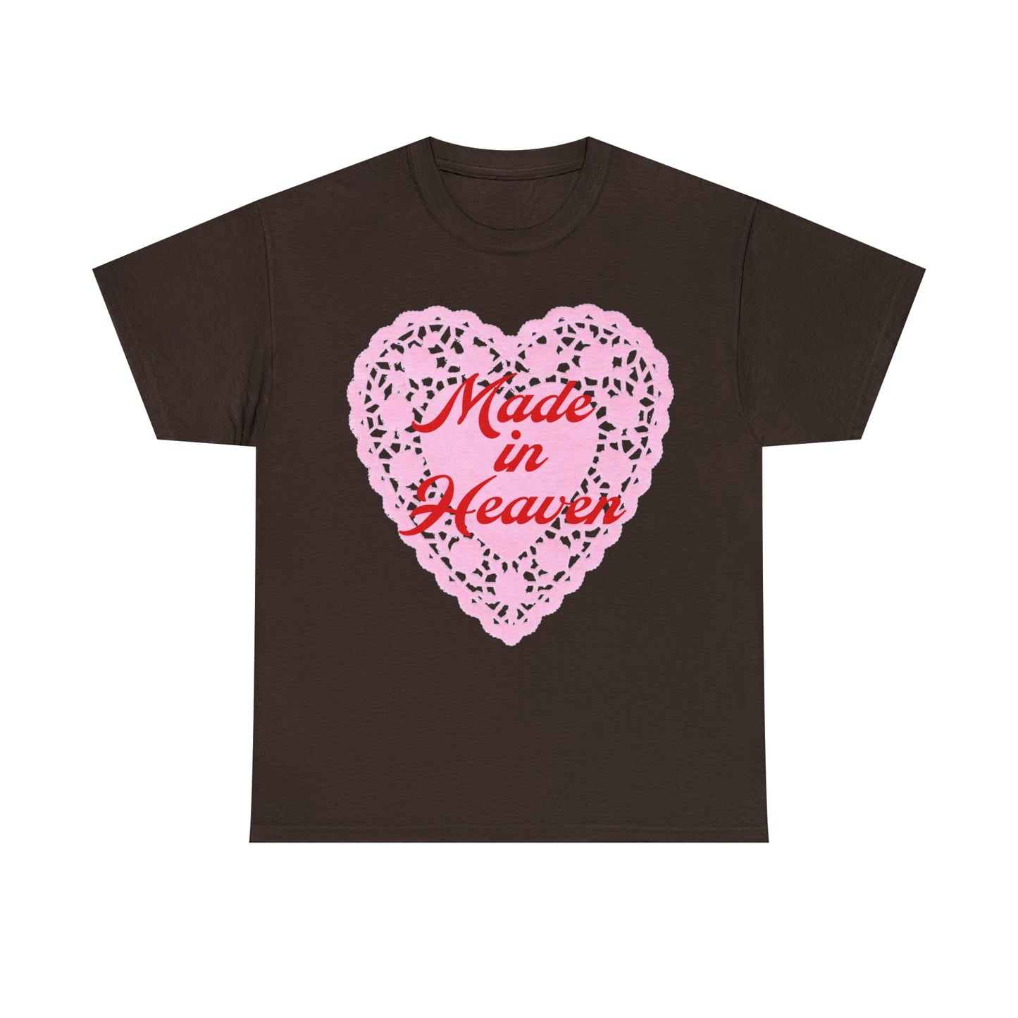 Made in Heaven T-Shirt