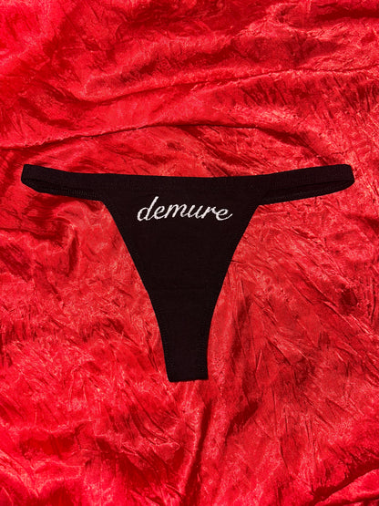 Demure Thong