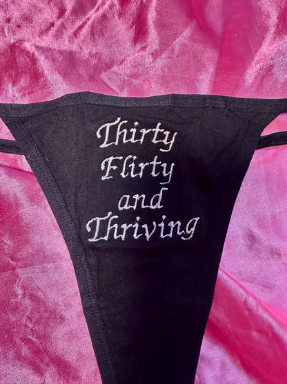 PREORDER Thirty Flirty and Thriving Thong