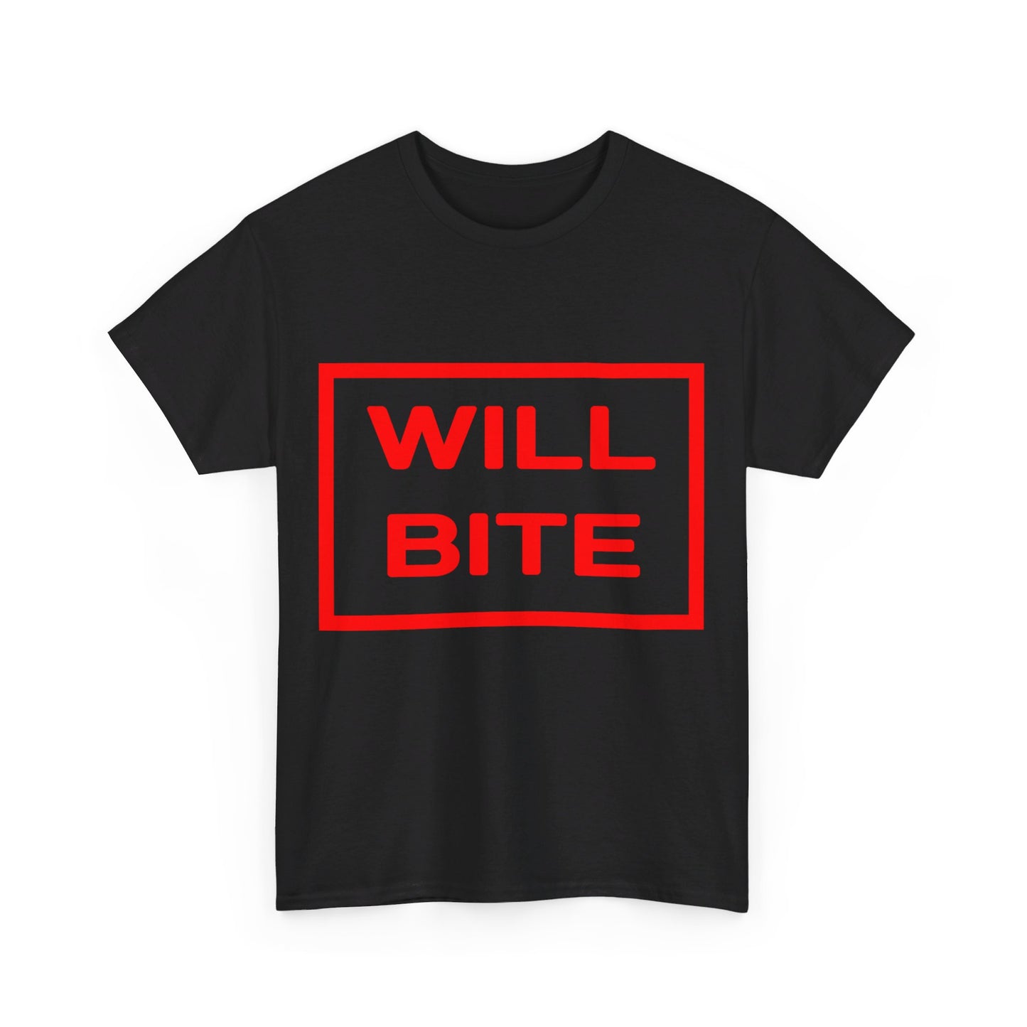 Will Bite T-Shirt