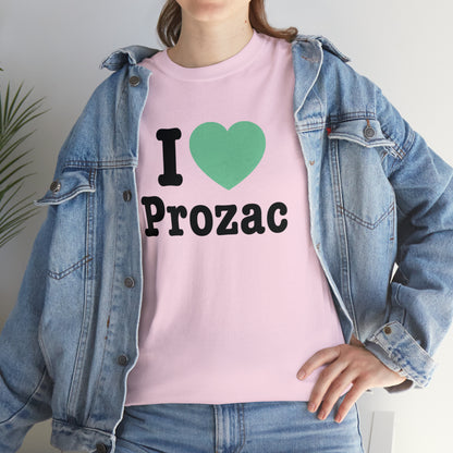 I Love Prozac T-Shirt