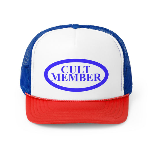 Cult Member Trucker Hat