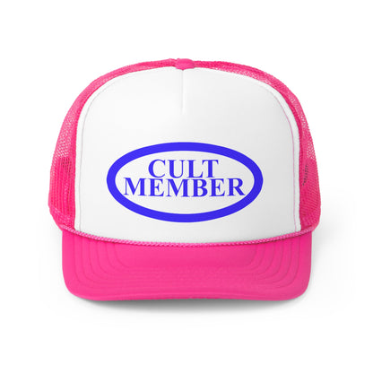 Cult Member Trucker Hat