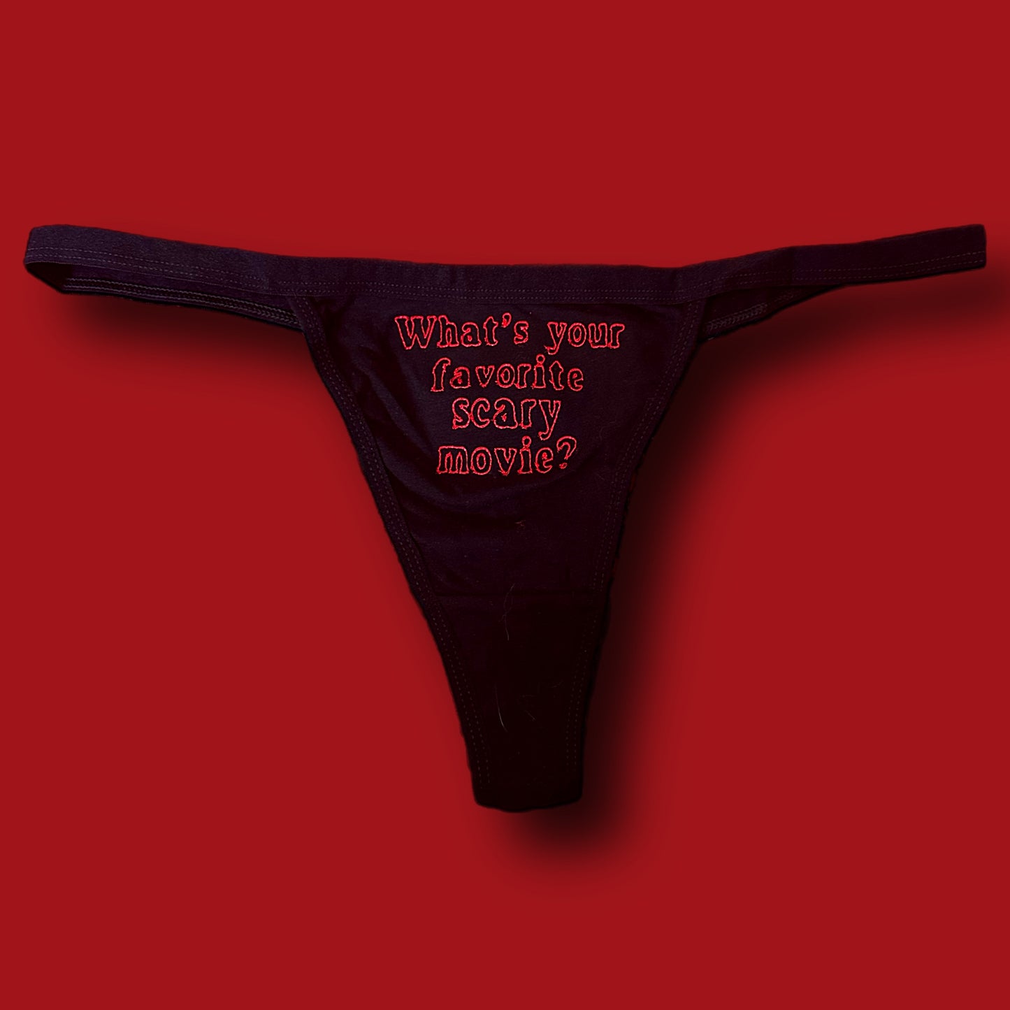 Favorite Scary Movie Thong