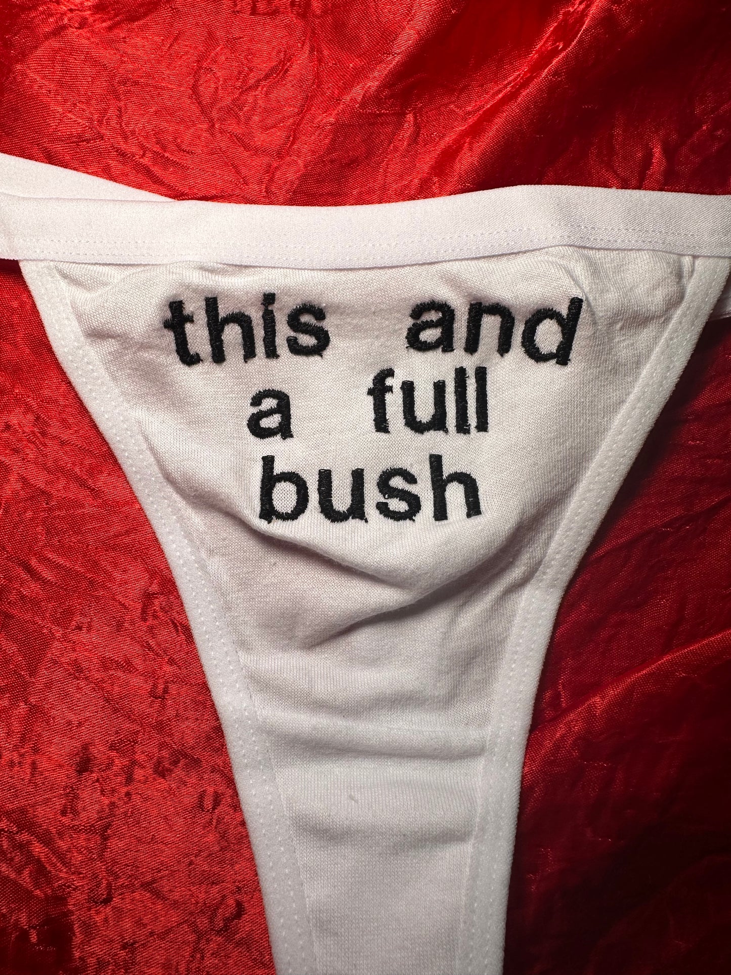 Full Bush Thong
