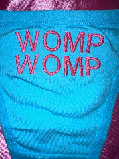 WOMP WOMP Thong