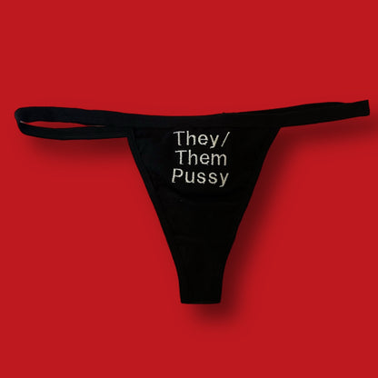 They/Them Pussy Underwear