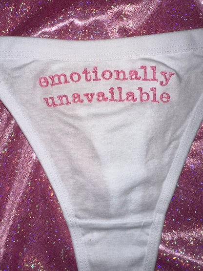 emotionally unavailable Thong