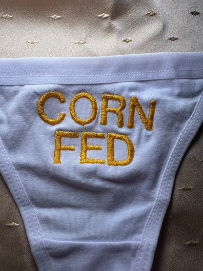 Corn Fed Thong