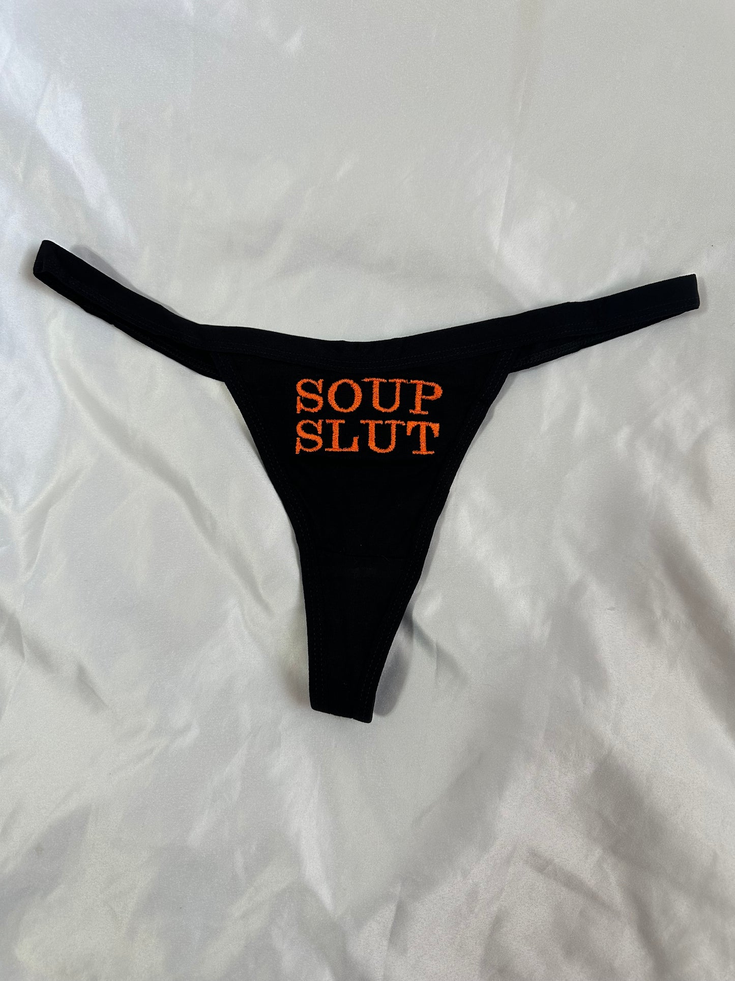 Soup Slut Thong