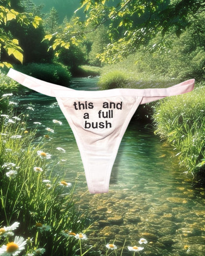 Full Bush Thong
