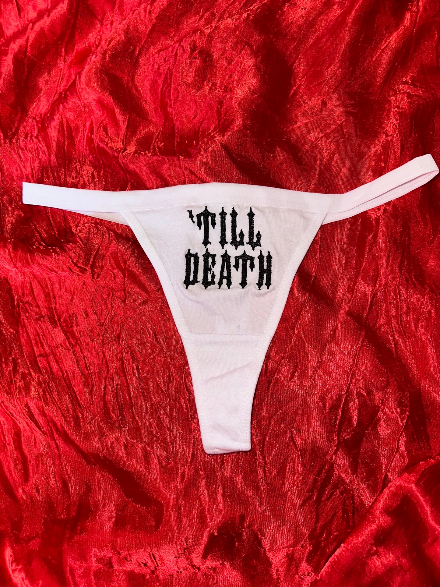 Till Death Thong