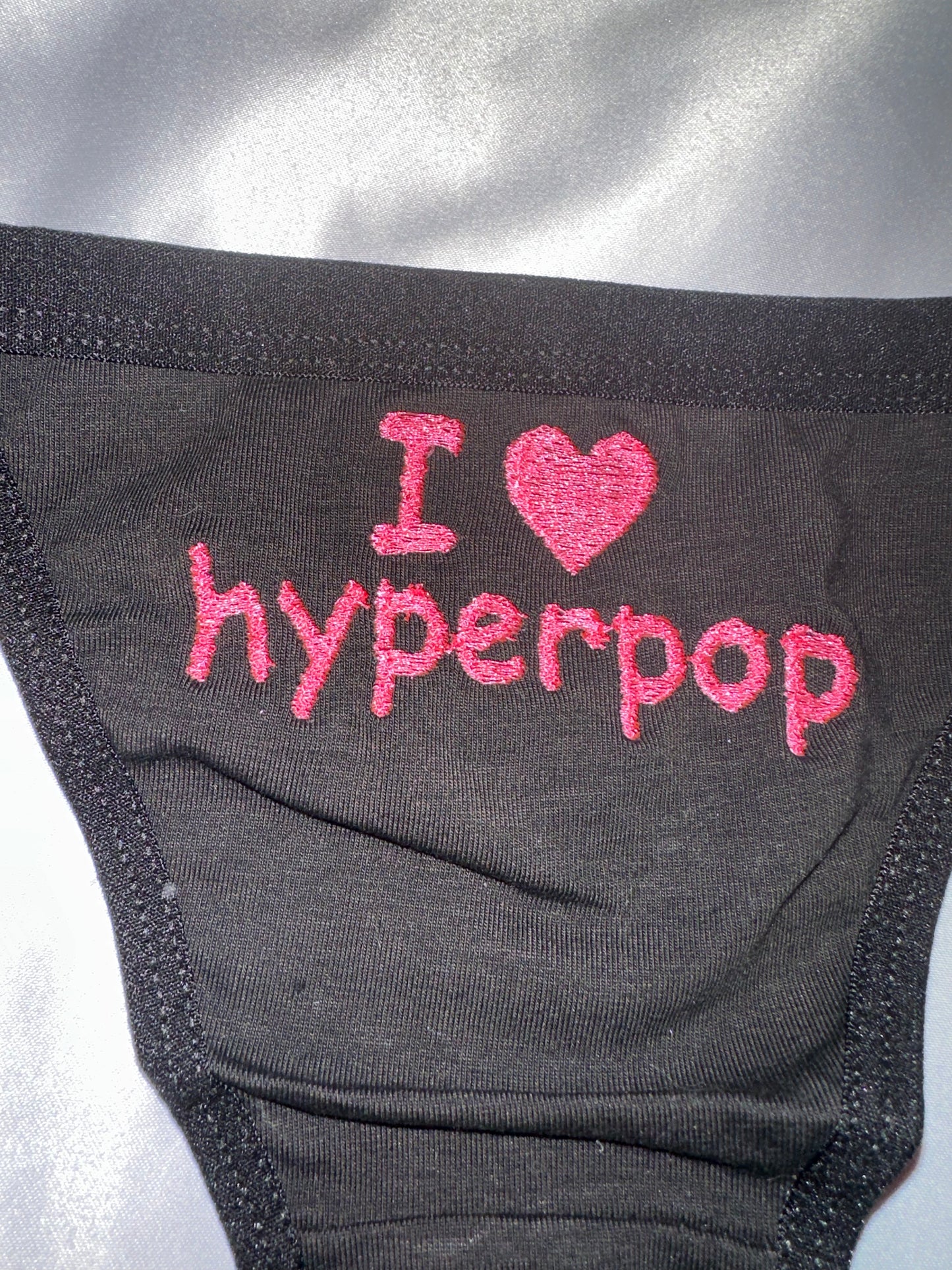 I Love Hyperpop Thong