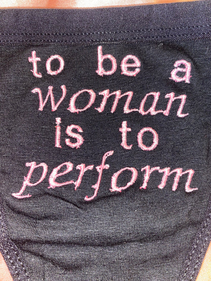 to be a woman is to perform thong