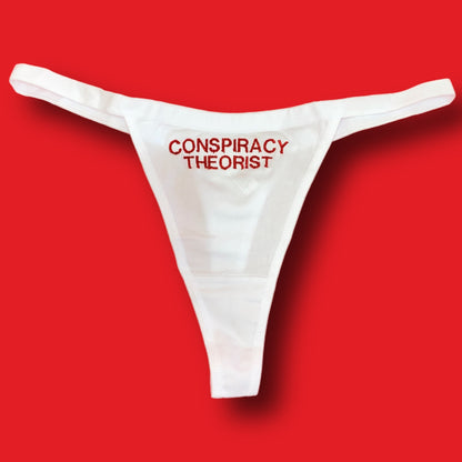 Conspiracy Theorist Thong