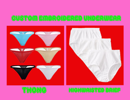 Custom Embroidered Underwear